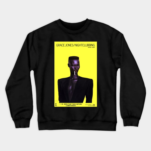 Grace Jones Nightclubbing Crewneck Sweatshirt by Pop Fan Shop